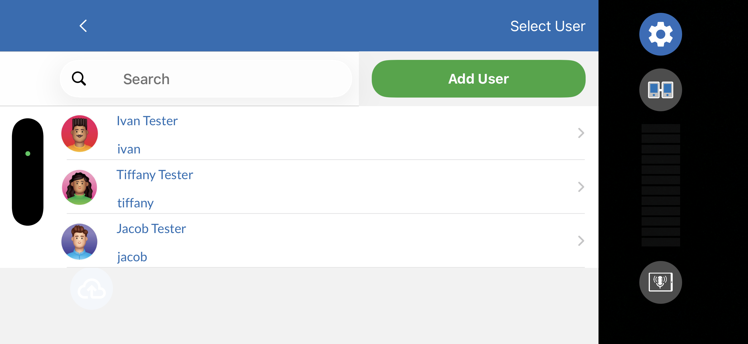 Sign in page. Previously logged in users will be listed. Also, Add User button to create a new user. 