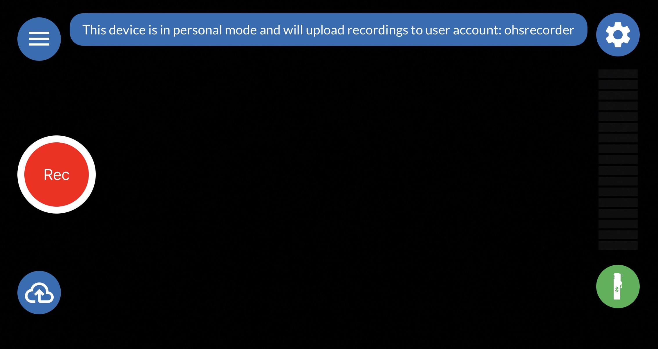 Record app home screen after the user has signed in via personal mode. Mic icon is green, showing connected. 