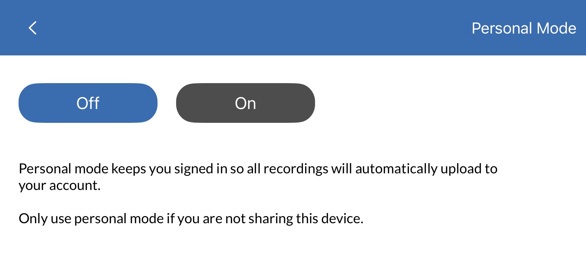 Personal Mode banner in the Record app. On or Off buttons. 